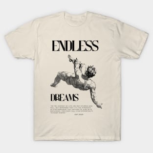 Rising Resilience: Endless Dreams Tee T-Shirt